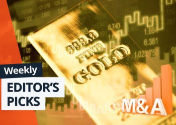Editor’s Picks: Gold Price Touches US$3,500 in Volatile Week, M&A Heats Up